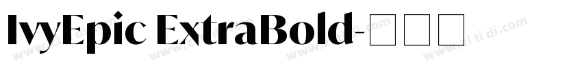 IvyEpic ExtraBold字体转换
